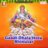 Gaadi Dhala Hote Bhinusar