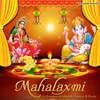 Prayer To Goddess Laxmi for Peace & Prosperity - Shri Sukta