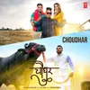 About Choudhar Song