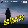 Doli Mein Chadh Ke