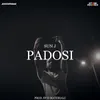 About Padosi Song