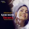 About Kerumoni Thuriya Song