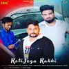 About Roti Joga Rakhi Song