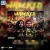 About Wrecked Song