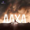 About Aaxa Song