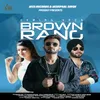 About Brown Rang Song