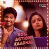 About Roll Action Kadhal Song