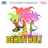 Dehati Holi