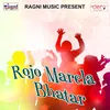 Rojo Marela Bhatar