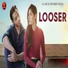 About Looser Song