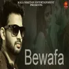 About Bewafa Song