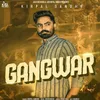 About Gangwar Song