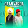 About Jaan Varda Song