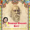 About Sraboner Gaganer Gayy Song