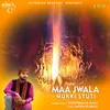 Maa Jwala Mukki Stuti