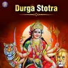 About Durga Ashtottara Stotra Song