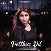 About Patthar Dil Song