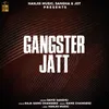 About Gangster Jatt Song