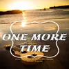 About One More Time Song