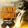 Aankh Micholi