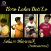 About Boro Loker Beti Lo Song