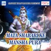 Mata Shabari Ke Mansha Pura