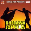 Khetawa Jot Ke Ja