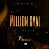 About Million Gyal Song