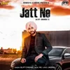 About Jatt Ne Song