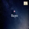 About Bapu Song