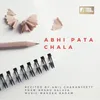 Abhi Pata Chala