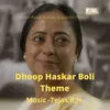 Dhoop Haskar Boli Theme