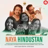 About Naya Hindustan Song