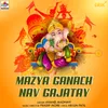 Mazya Ganach Nav Gajatay