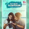 About Kadhal Vaibhogam Song