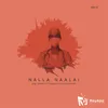 About Nalla Naalai Song
