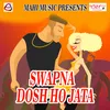 Swapna Dosh Ho Jata