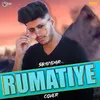 About Rumatiye Song