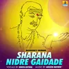 Sharana Nidde Gaidare