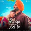 About Banayi Jodi Ve Song