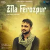 About Zila Ferozpur Song