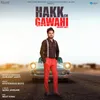 About Hakk Ch Gawahi Song