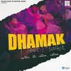 About Dhamak Song