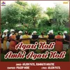 About Agari Koli Amhi Agari Koli Song