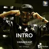 About Intro - Vannakam Song