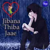 Jibana Thiba Jaae