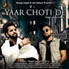 About Yaar Choti De Song