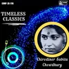 About Timeless Classics - Chirodiner Sabita Chowdhury Song