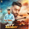 About Jatt Banday Song