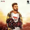 About Rooh Song